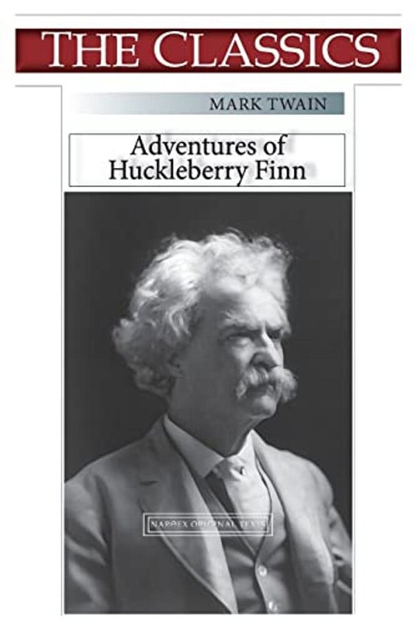 Mark Twain, Adventures Of Huckleberry Finn-..