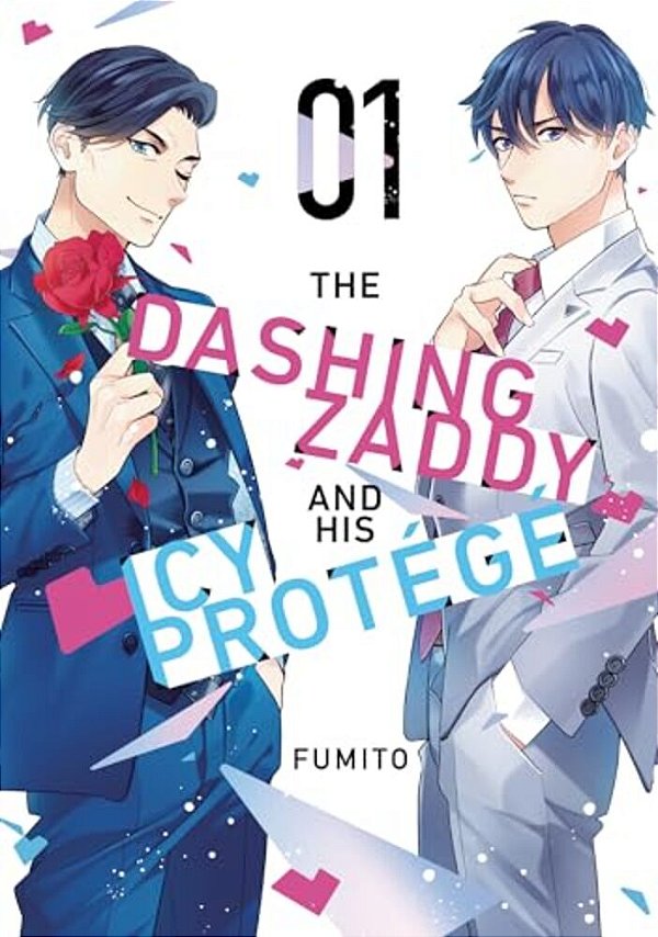 The Dashing Zaddy And His Icy Protégé 1-..