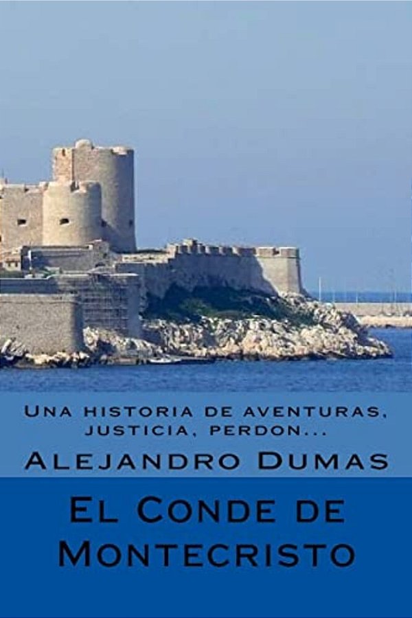 El Conde De Montecristo (Spanish) Edicion Completa-..