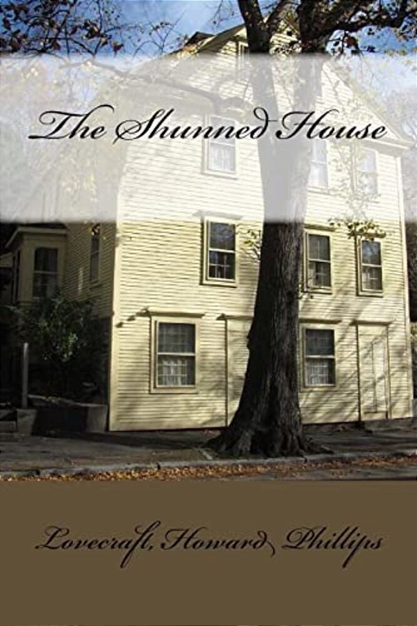 The Shunned House-..