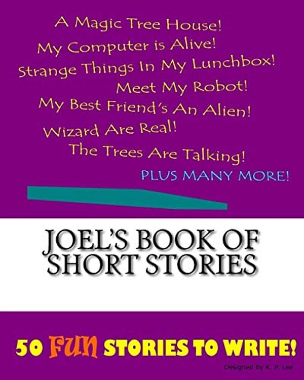 Joel's Book Of Short Stories-..