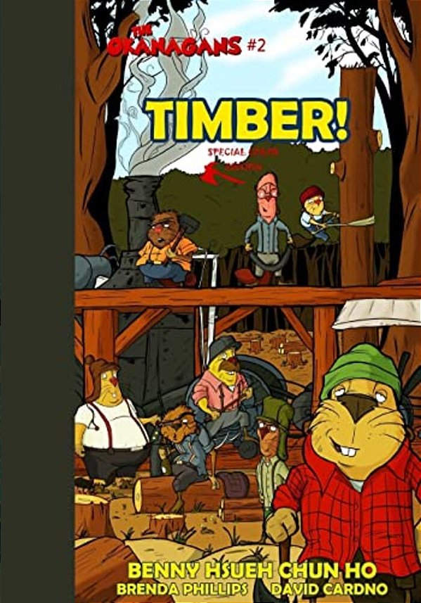 Timber! (The Okanagans, No. 2) Special Color Edition-..