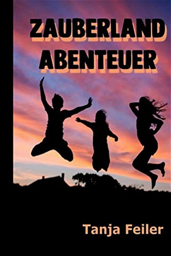 Zauberland Abenteuer: Kurzgeschichte-..