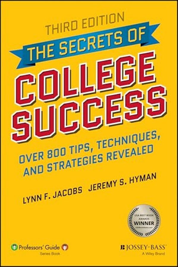 The Secrets Of College Success-..