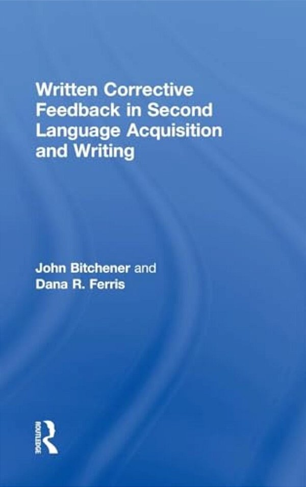 Written Corrective Feedback In Second Language Acquisition And Writing-..