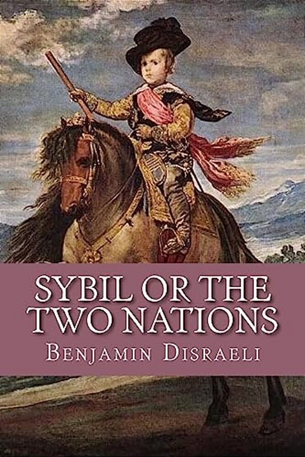 Sybil Or The Two Nations-..