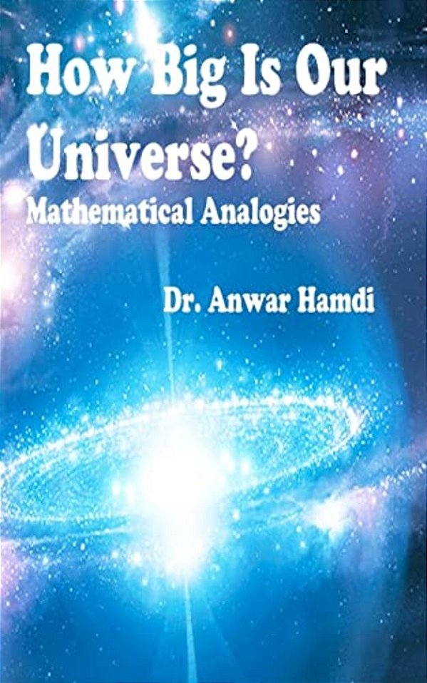 How Big Is Our Universe? Mathematical Analogies-..