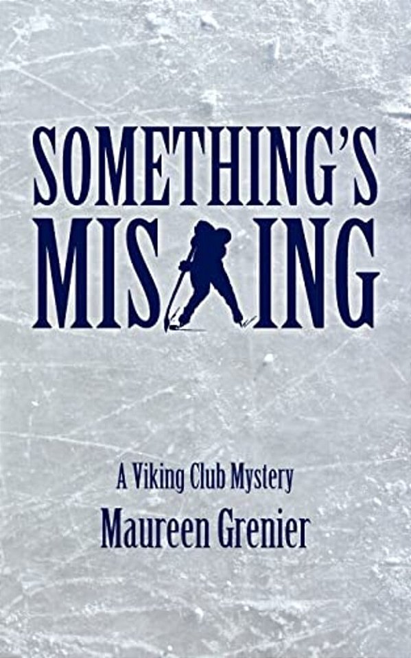 Something's Missing: A Viking Club Mystery-..
