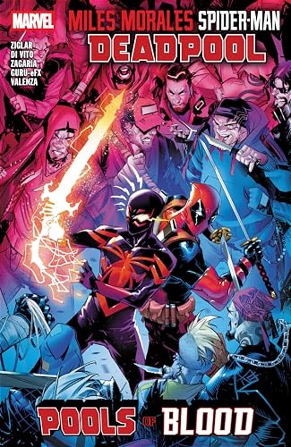 Miles Morales: Spider-Man/Deadpool - Pools Of Blood-..