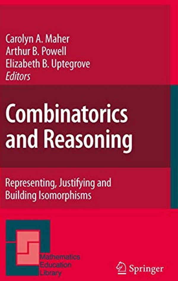 Combinatorics And Reasoning: Representing, Justifying And Building Isomorphisms-..