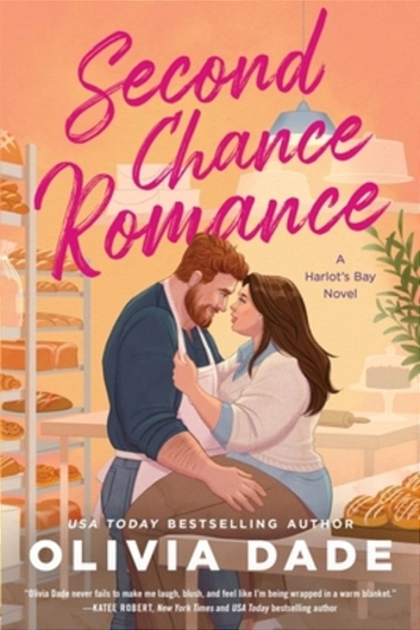Second Chance Romance: A Harlot's Bay Novel-..