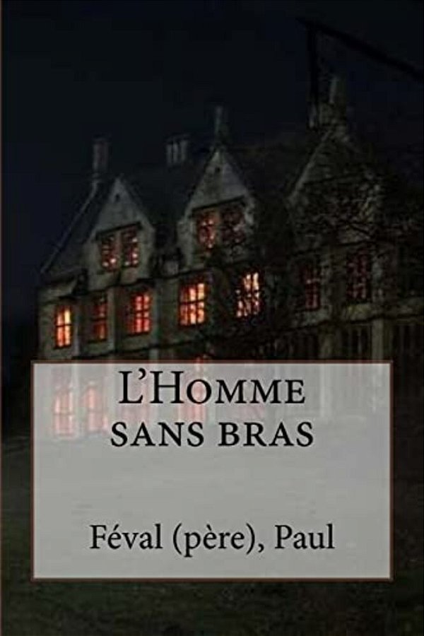 L'Homme Sans Bras-..