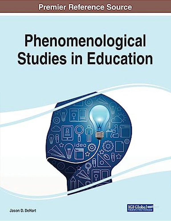 Phenomenological Studies In Education-..