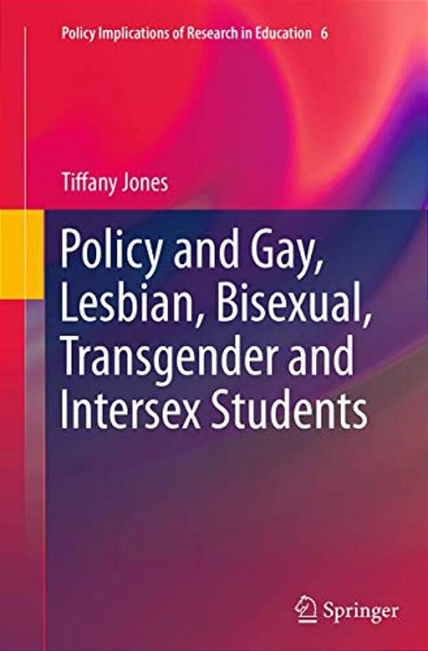 Policy And Gay, Lesbian, Bisexual, Transgender And Intersex Students-..