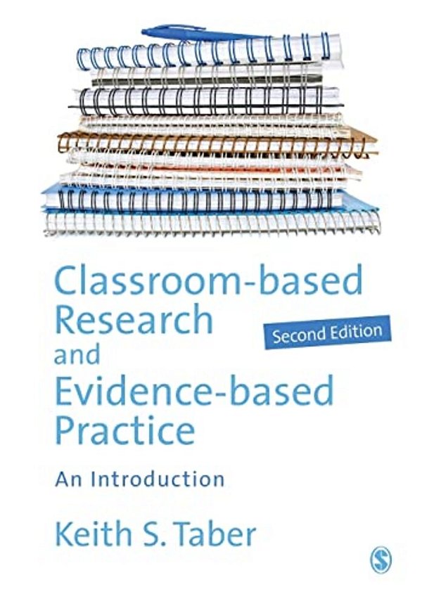 Classroom-Based Research And Evidence-Based Practice: An Introduction-..
