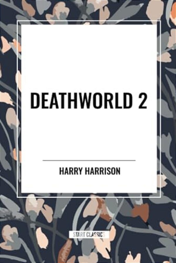 Deathworld 2-..