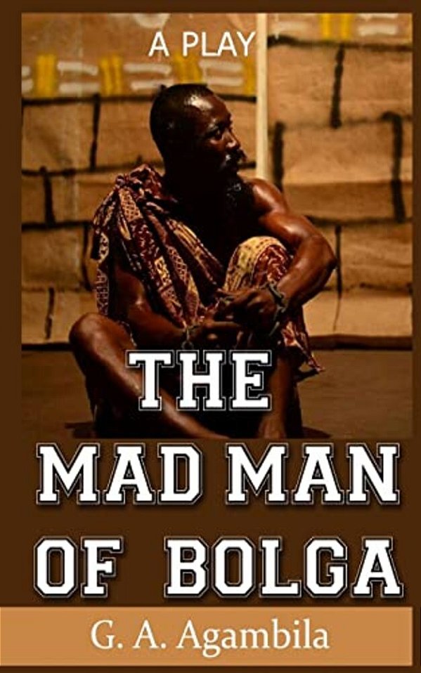 The Mad Man Of Bolga-..