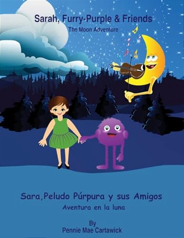 Sarah, Furry-Purple & Friends: Sara, Peludo Púrpura Y Sus Amigos: Bilingual (English To Spanish Translation Edition)-..