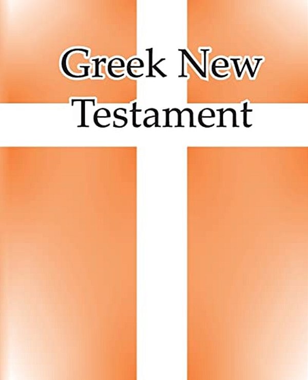 Greek New Testament-..