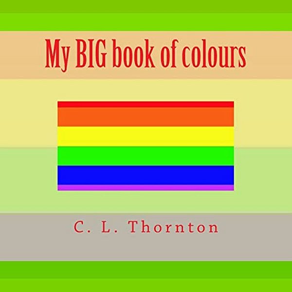 My Big Book Of Colours-..