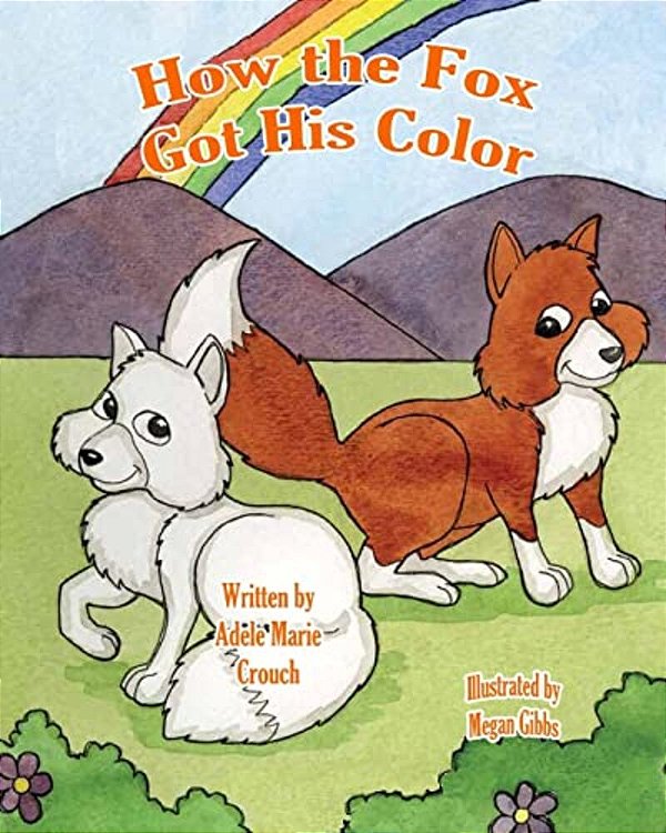 How The Fox Got His Color-..