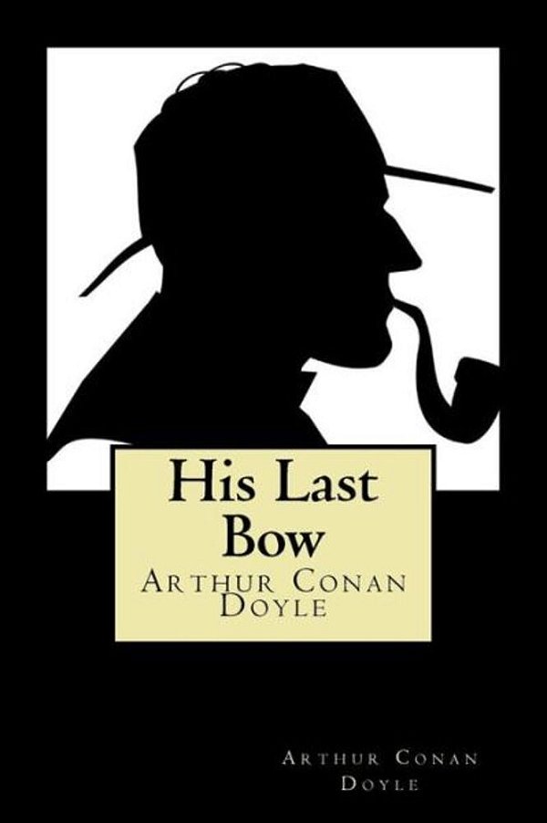 His Last Bow-..