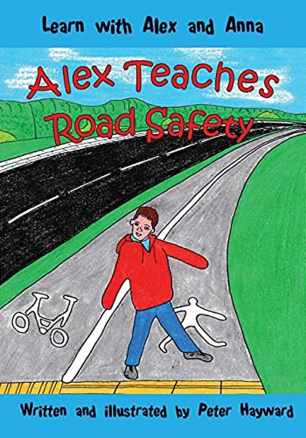 Alex Teaches Road Safety-..
