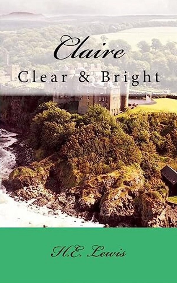 Claire: Clear & Bright-..