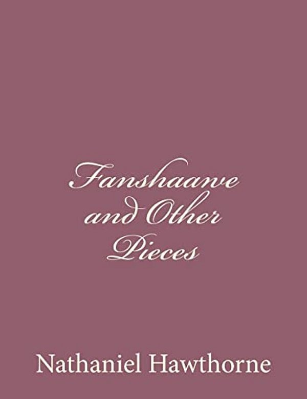 Fan Shawe And Other Pieces-..