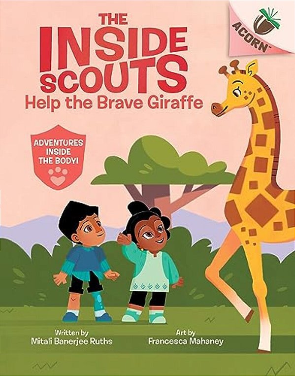 Help The Brave Giraffe: An Acorn Book (The Inside Scouts #2)-..