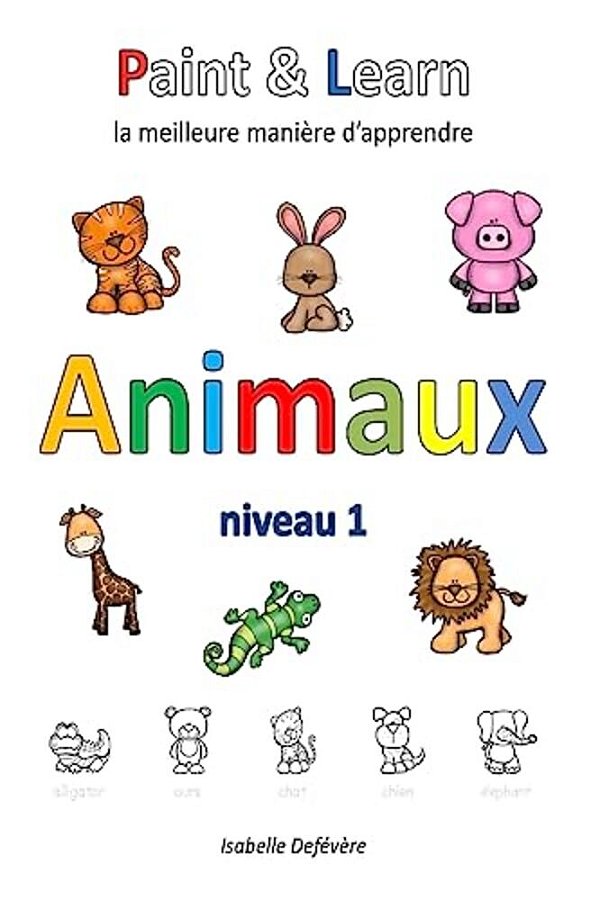 Paint & Learn: Animaux (Niveau 1)-..