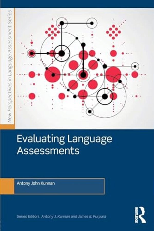 Evaluating Language Assessments-..