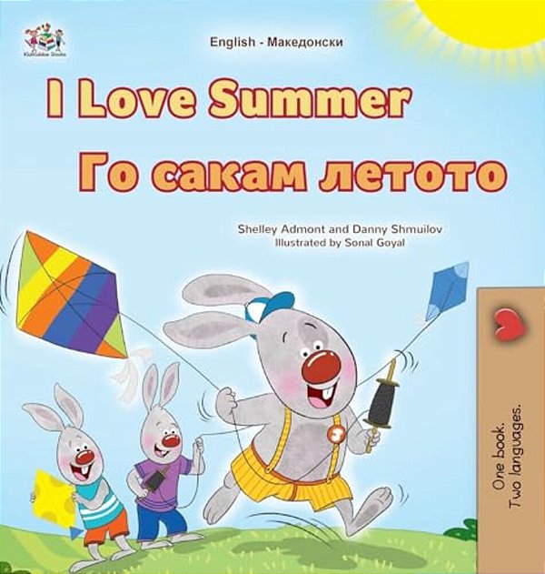 I Love Summer (English Macedonian Bilingual Children's Book)-..