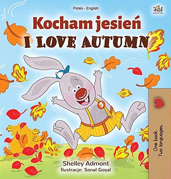 I Love Autumn (Polish English Bilingual Book For Kids)-..