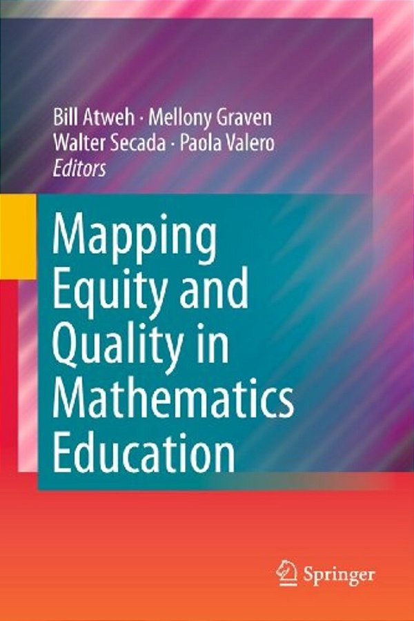 Mapping Equity And Quality In Mathematics Education-..