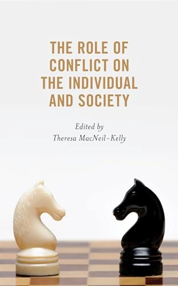 Role Of Conflict On The Individual And Society-..