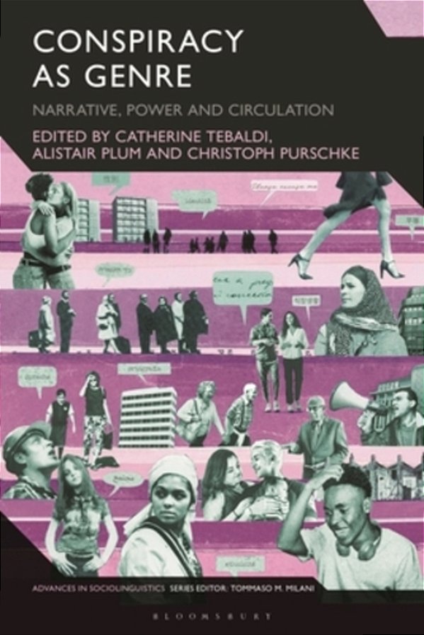 Conspiracy As Genre: Narrative, Power, And Circulation-..