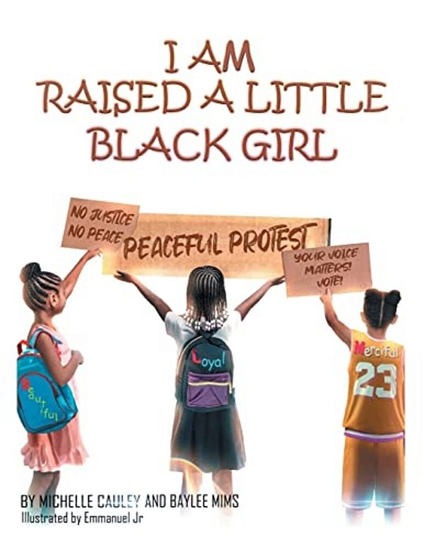 I Am Raised A Little Black Girl-..