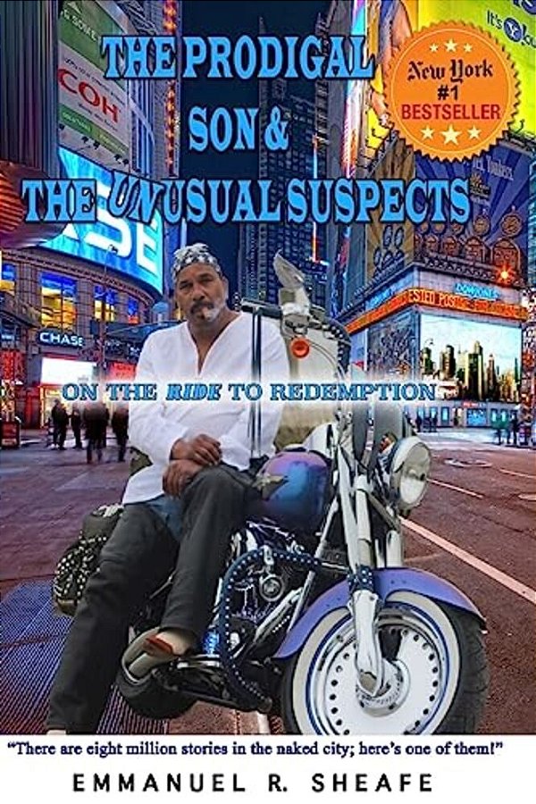 The Prodigal Son And The Unusual Suspects: On The Ride To Redemption-..