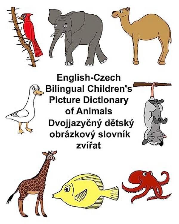 English-Czech Bilingual Children's Picture Dictionary Of Animals-..