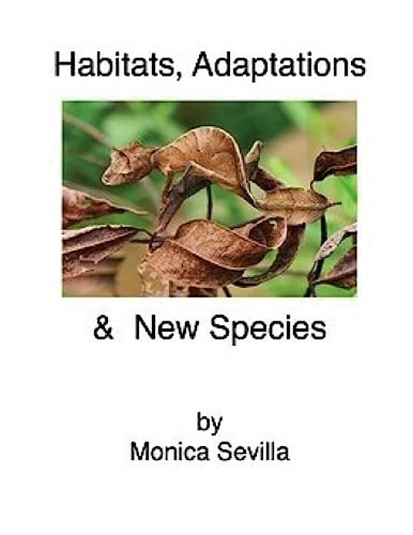Habitats, Adaptations & New Species-..