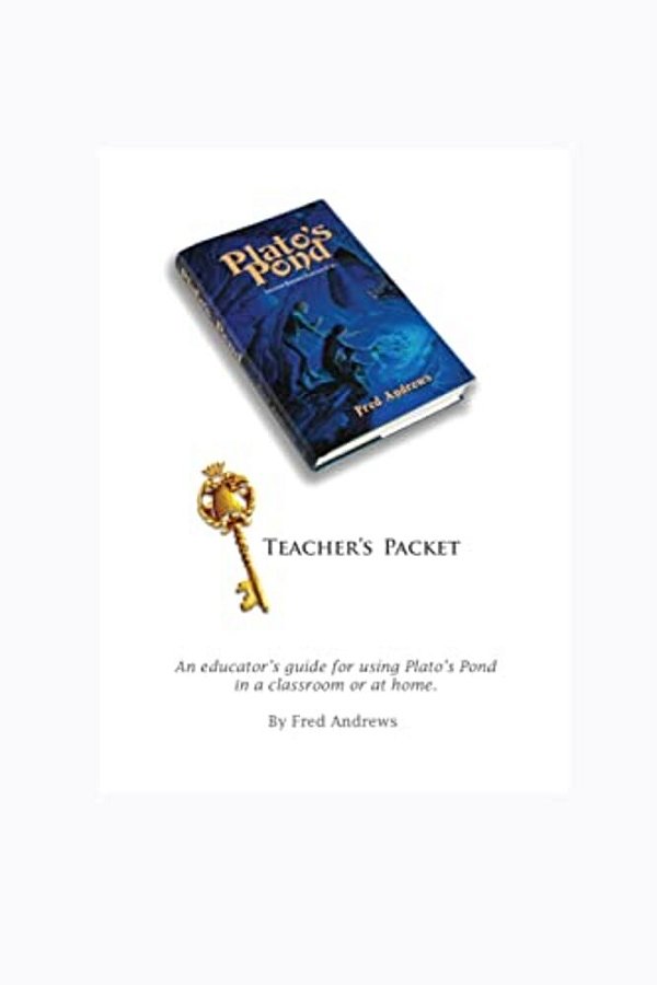 Plato's Pond Teacher's Packet-..