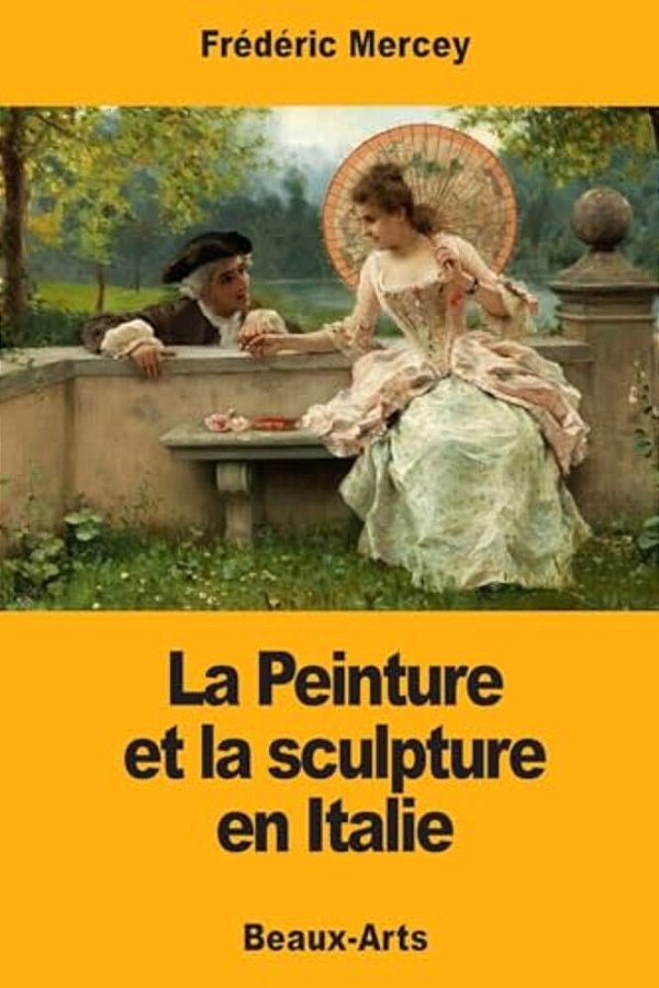 La Peinture Et La Sculpture En Italie-..