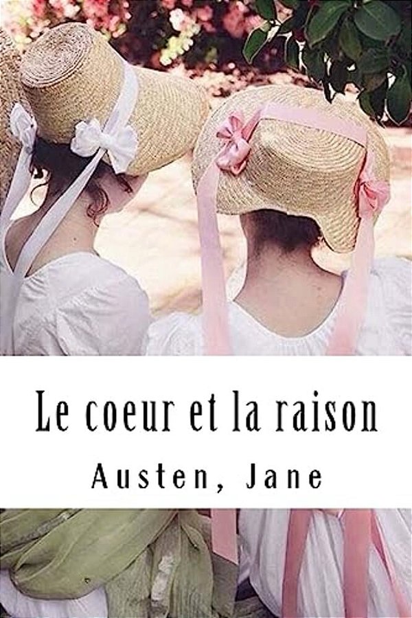 Le Coeur Et La Raison-..