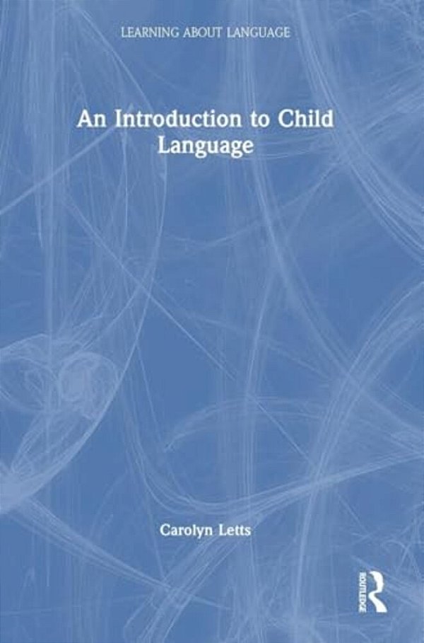 An Introduction To Child Language-..