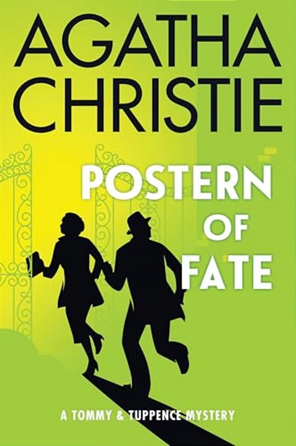 Postern Of Fate: A Tommy And Tuppence Mystery: The Official Authorized Edition-..
