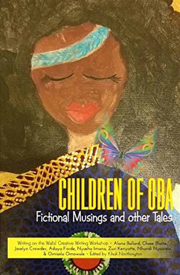 Children Of Oba: Fictional Musings And Other Tales-..