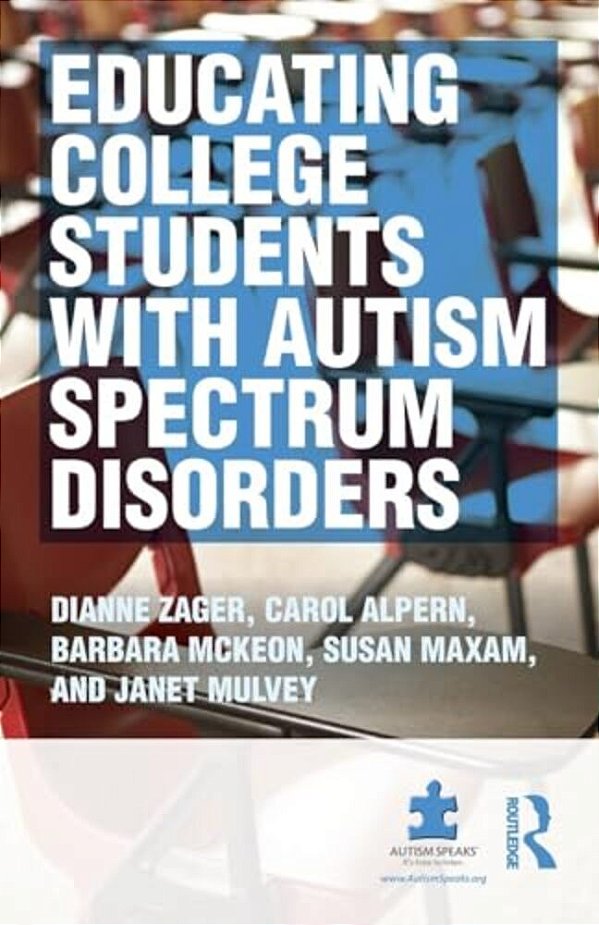 Educating College Students With Autism Spectrum Disorders-..