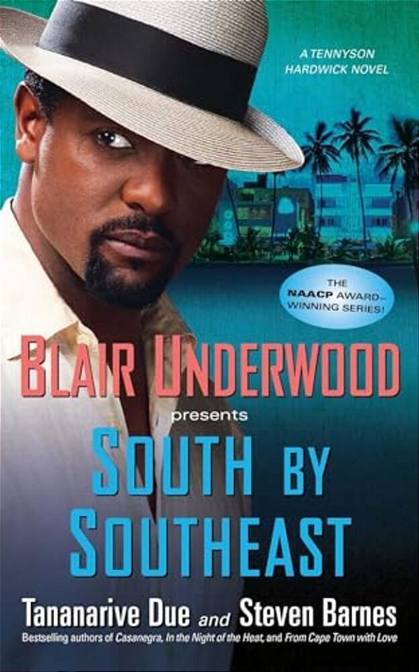 South By Southeast: A Tennyson Hardwick Novel-..
