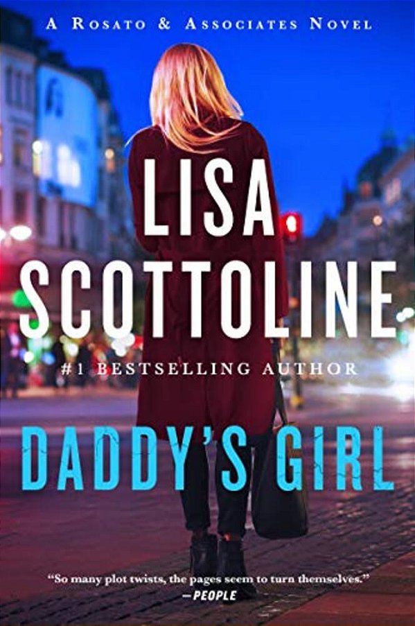 Daddy's Girl: A Rosato And Associates Novel-..